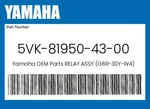 Yamaha Genuine Relay Assy (G8R-30Y-W4) 5VK-81950-43-00. Fixed Price $60.06.