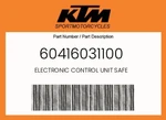 Ktm Genuine Electronic Control Unit Safe - 60416031100. Fixed Price $522.47.