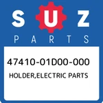 47410-01D00-000 Suzuki Holder,electric Parts 4741001D00000, New Genuine Oem. Fixed Price $21.27.