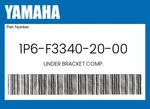 Yamaha Genuine Under Bracket Comp. 1P6-F3340-20-00. Fixed Price $170.39.